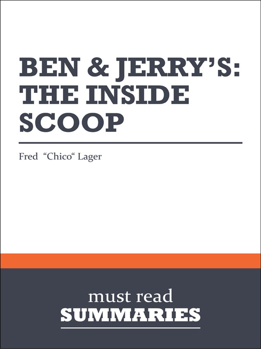 Title details for Ben & Jerry's. The Inside Scoop - Fred "Chico" Lager by Must Read Summaries - Available